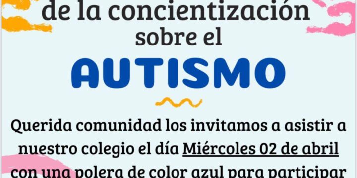 Día mundial de la Concientización sobre el Autismo